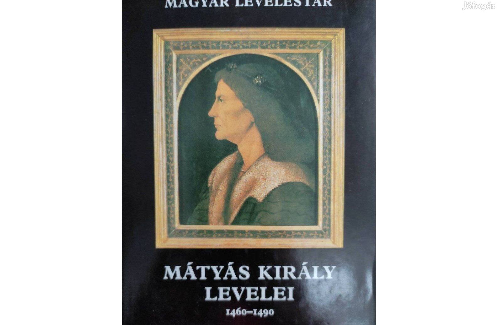 Mátyás király levelei 1460-1490