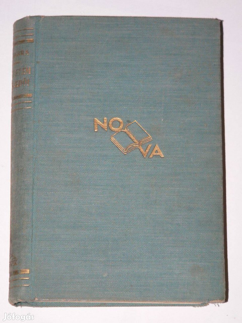 Maurice Dekobra A szerelem vámszedői / könyv Nova Irodalmi Intézet 193