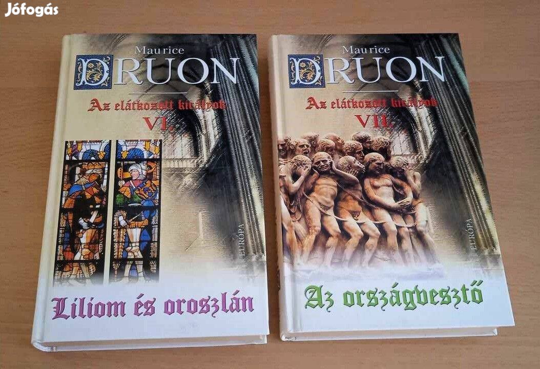 Maurice Druon Az elátkozott királyok VI-VII