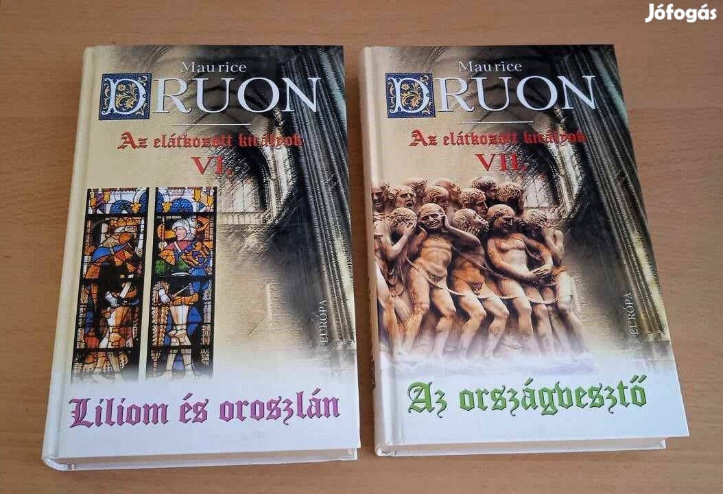 Maurice Druon Az elátkozott királyok VI-VII