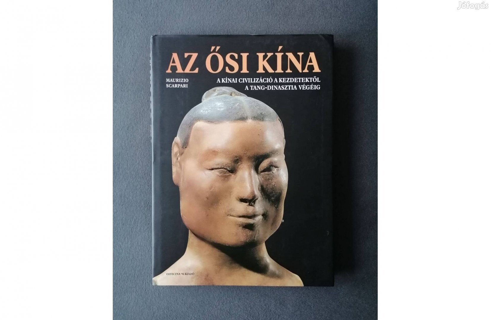 Maurizio Scarpari: Az ősi Kína