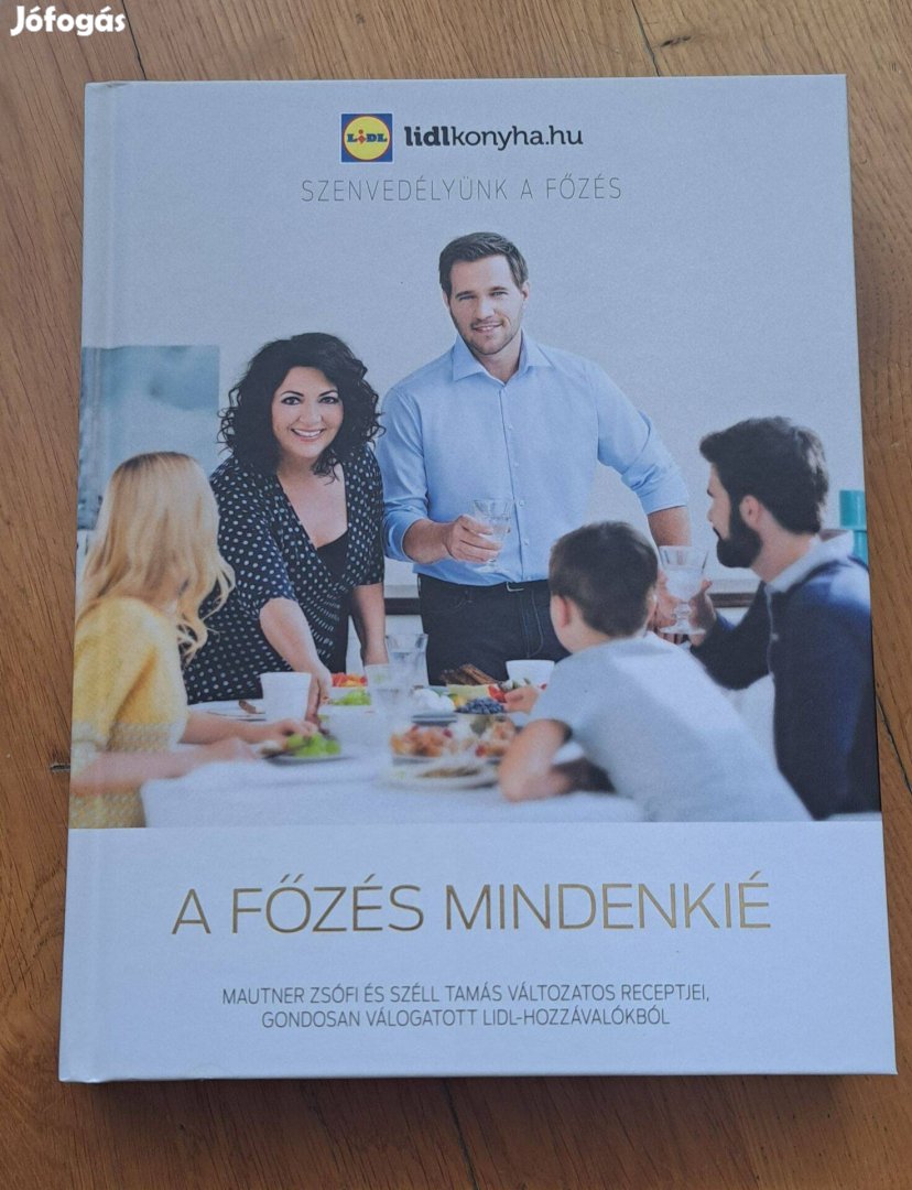 Mautner Zsófi, Széll Tamás: A főzés mindenkié