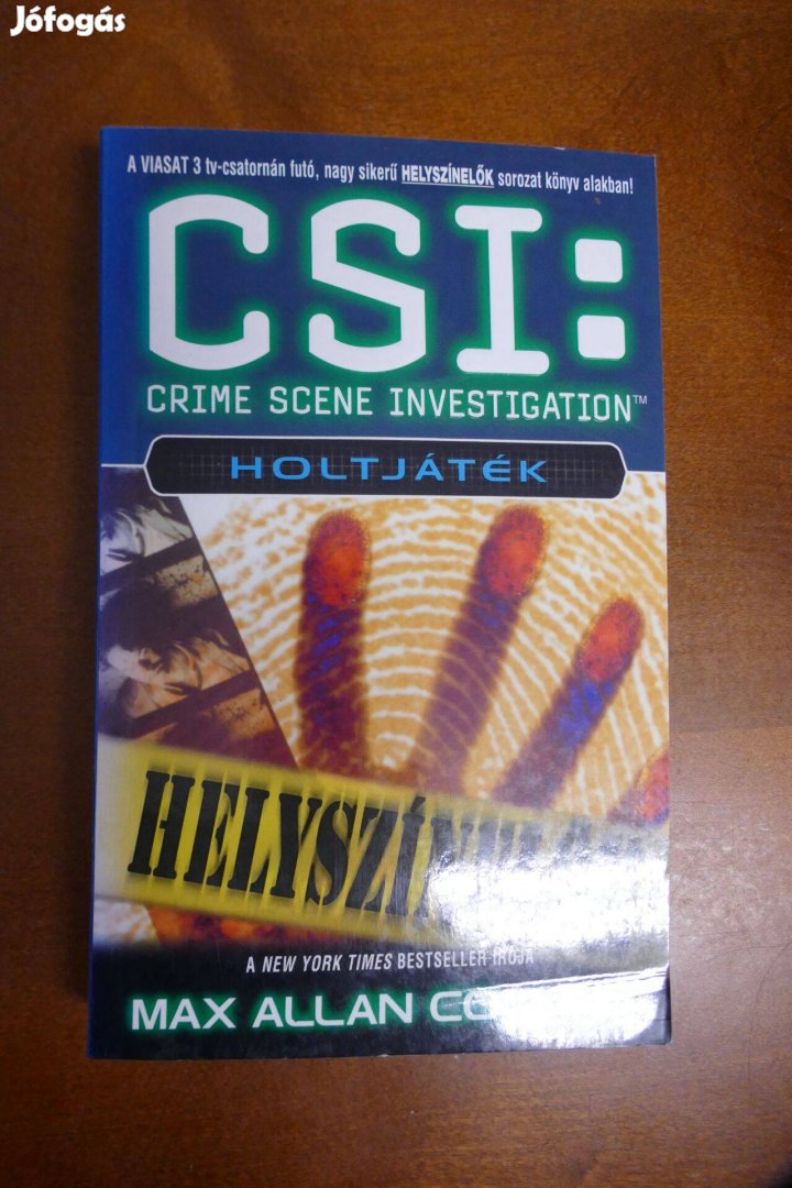 Max Allen Collins CSI Helyszínelők - Holtjáték