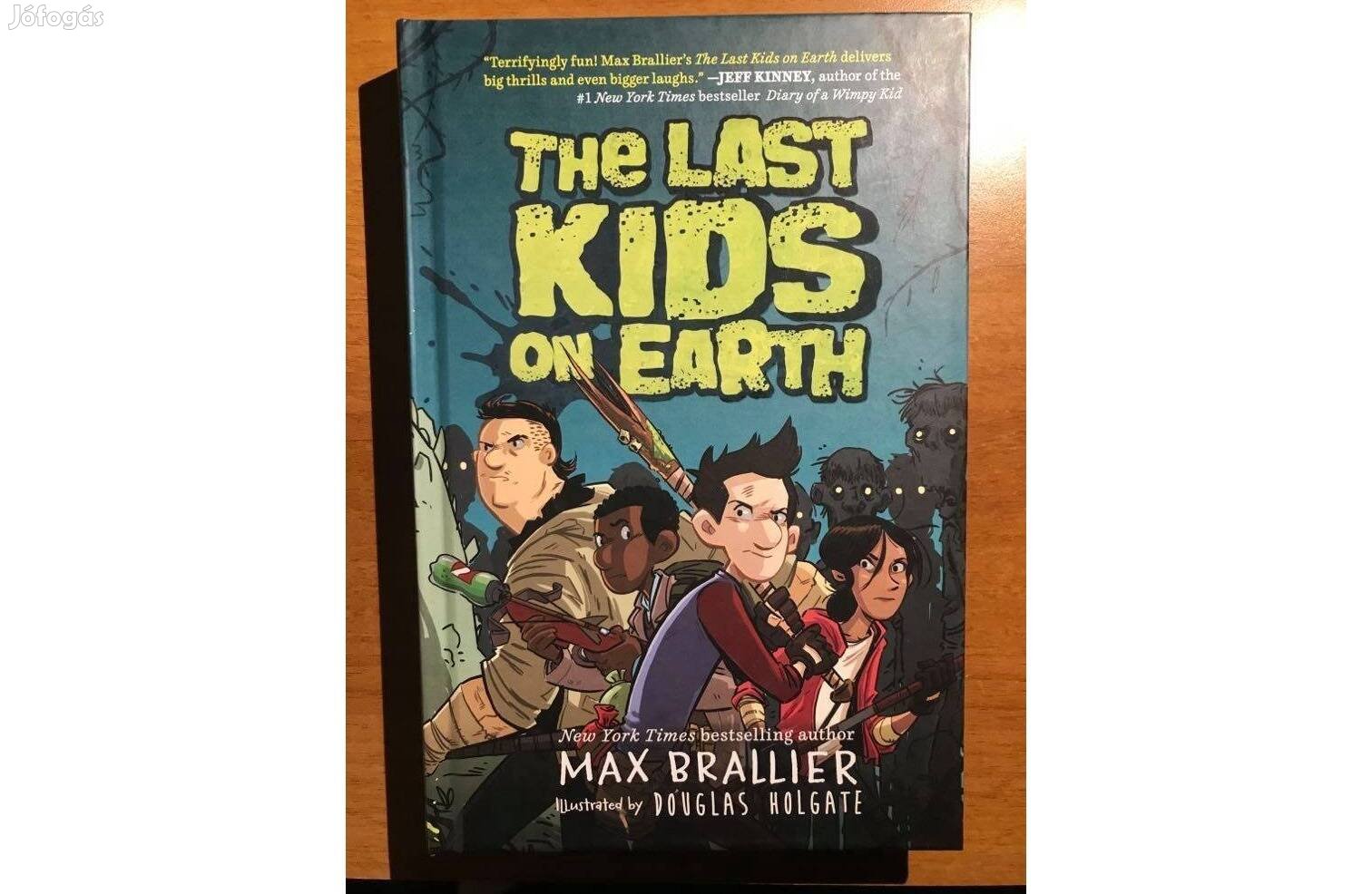 Max Brallier: The last kids on Earth (angol, 10+)