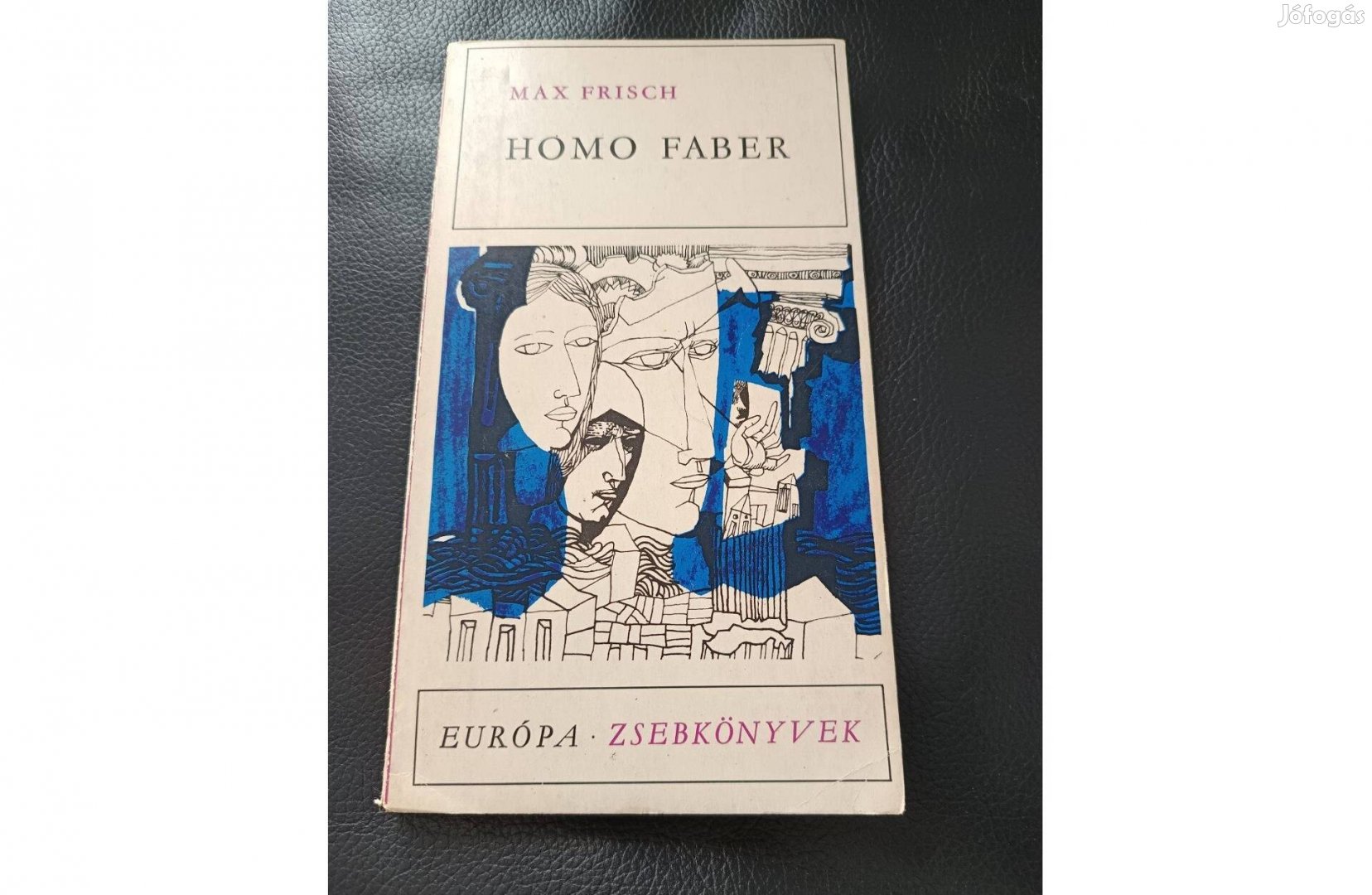 Max Frisch : Homo Faber