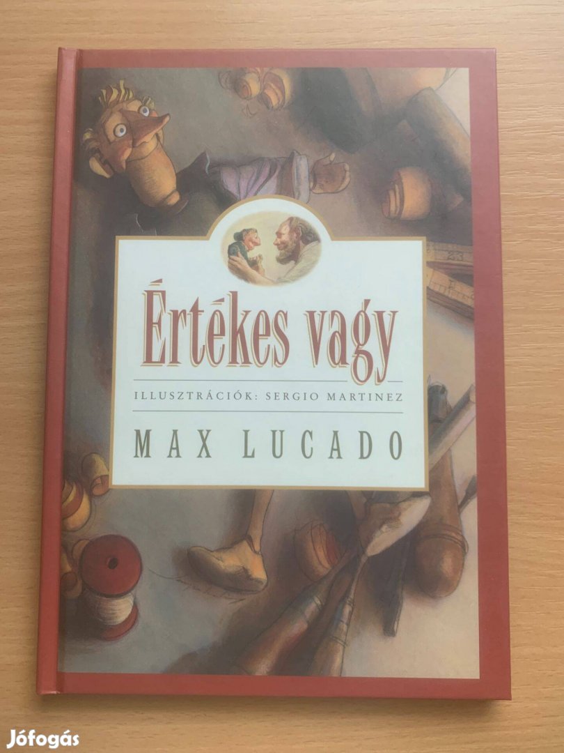 Max Lucado: Értékes vagy