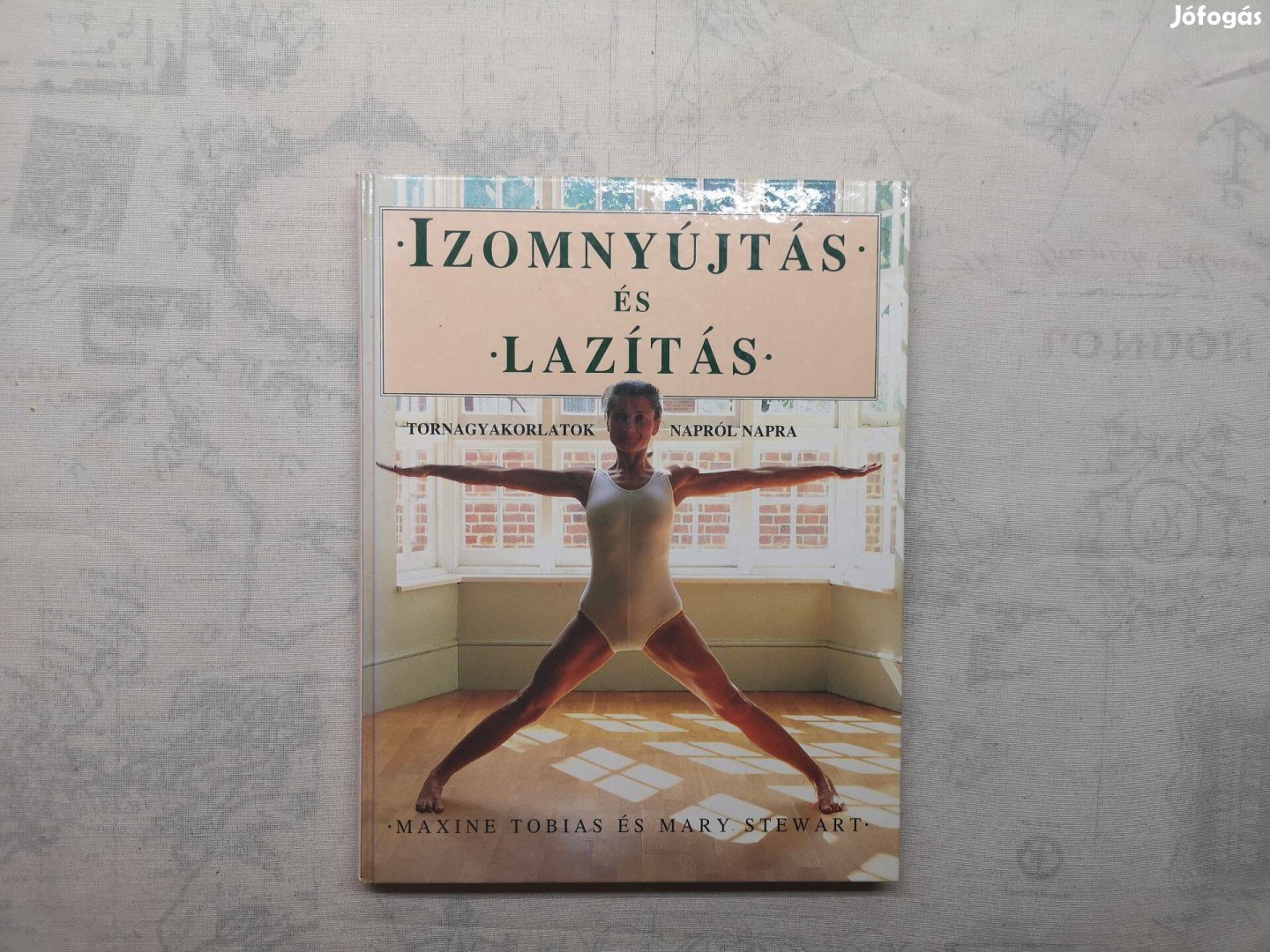 Maxine Tobias - Izomnyújtás és lazítás