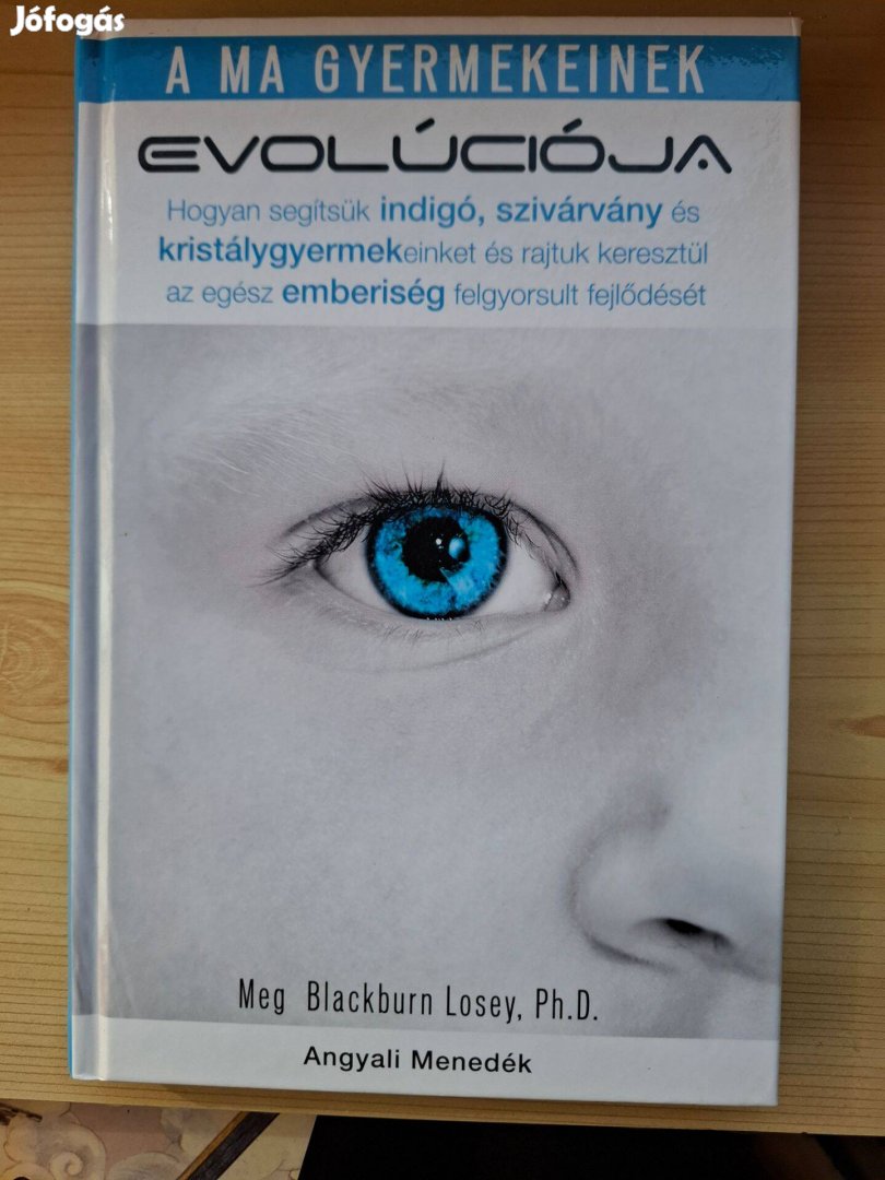 Meg Blackburn Losey: A ma gyermekeinek evolúciója