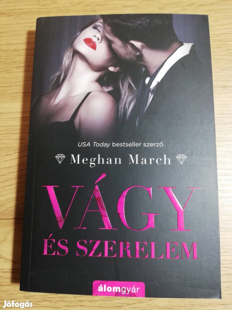 Meghan March : Vágy és szerelem 