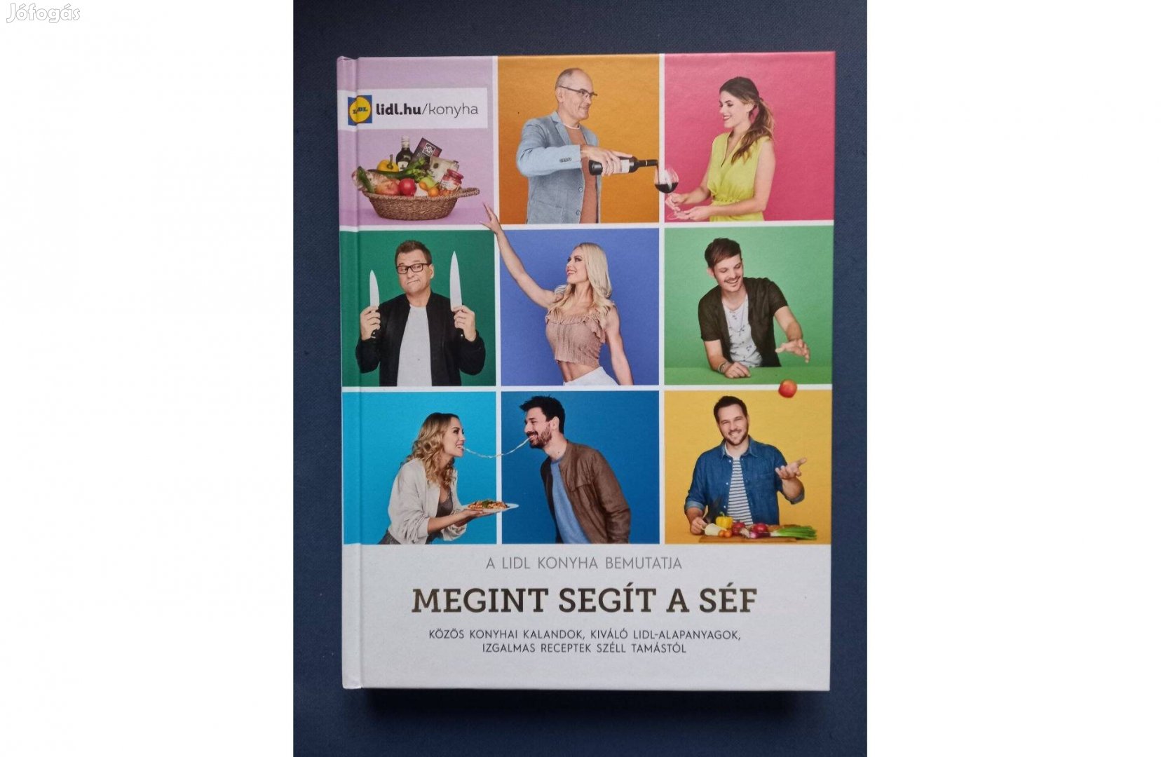 Megint segít a séf - Lidl szakácskönyv