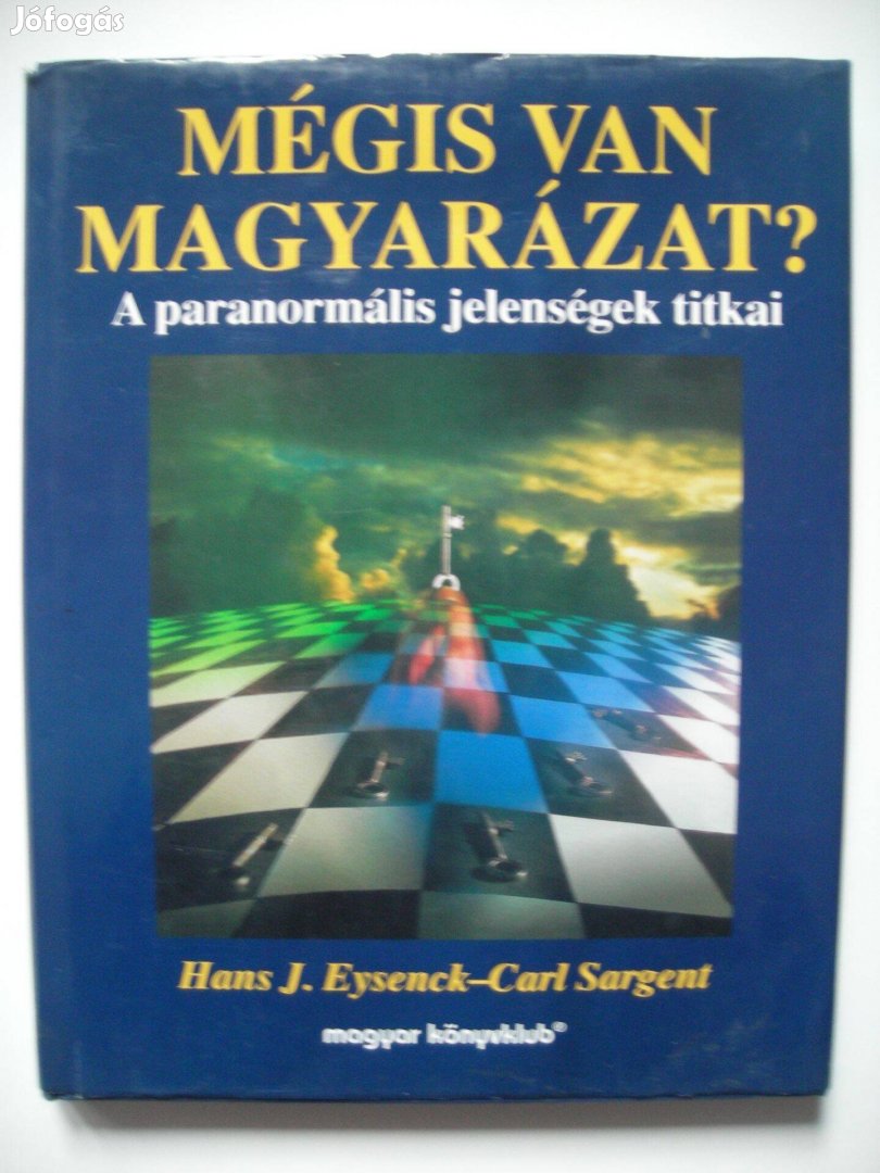 Mégis van magyarázat? A paranormális jelenségek titkai