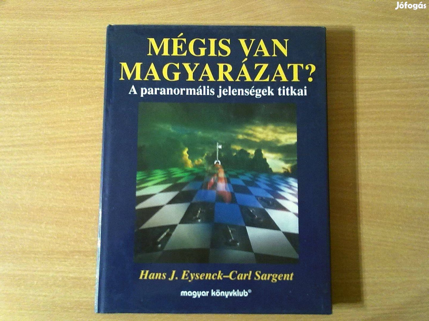 Mégis van magyarázat? - A paranormális jelenségek titkai