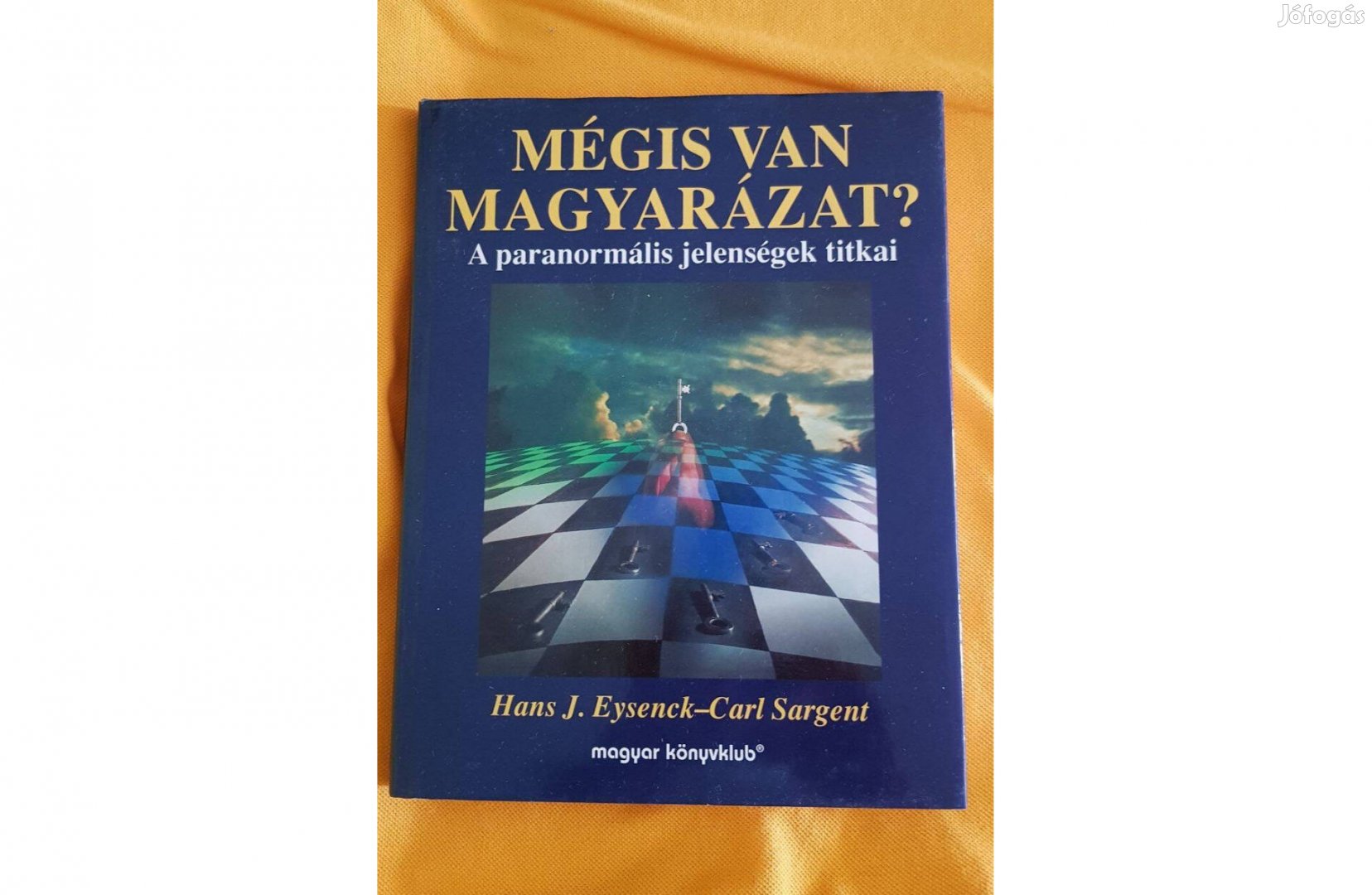 Mégis van magyarázat ? című könyv eladó !