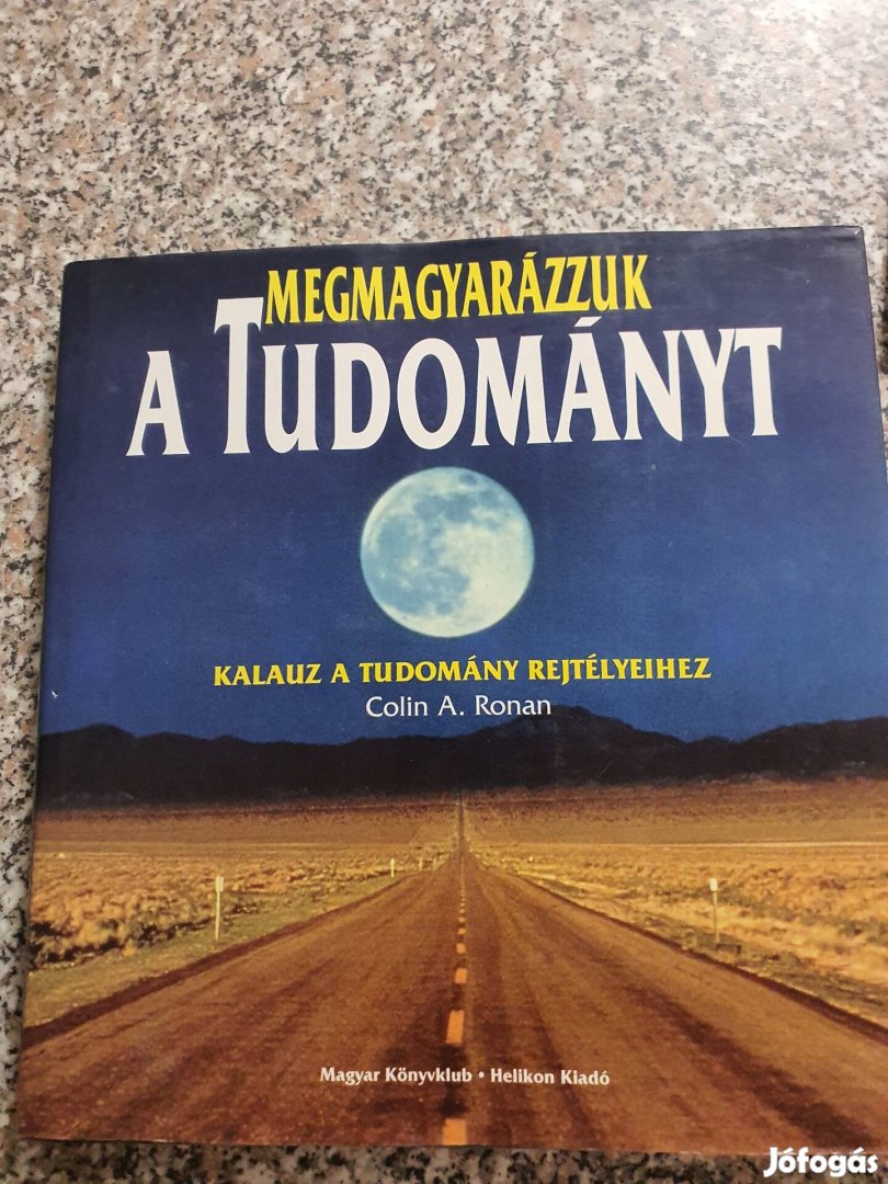 Megmagyarázzuk a tudományt