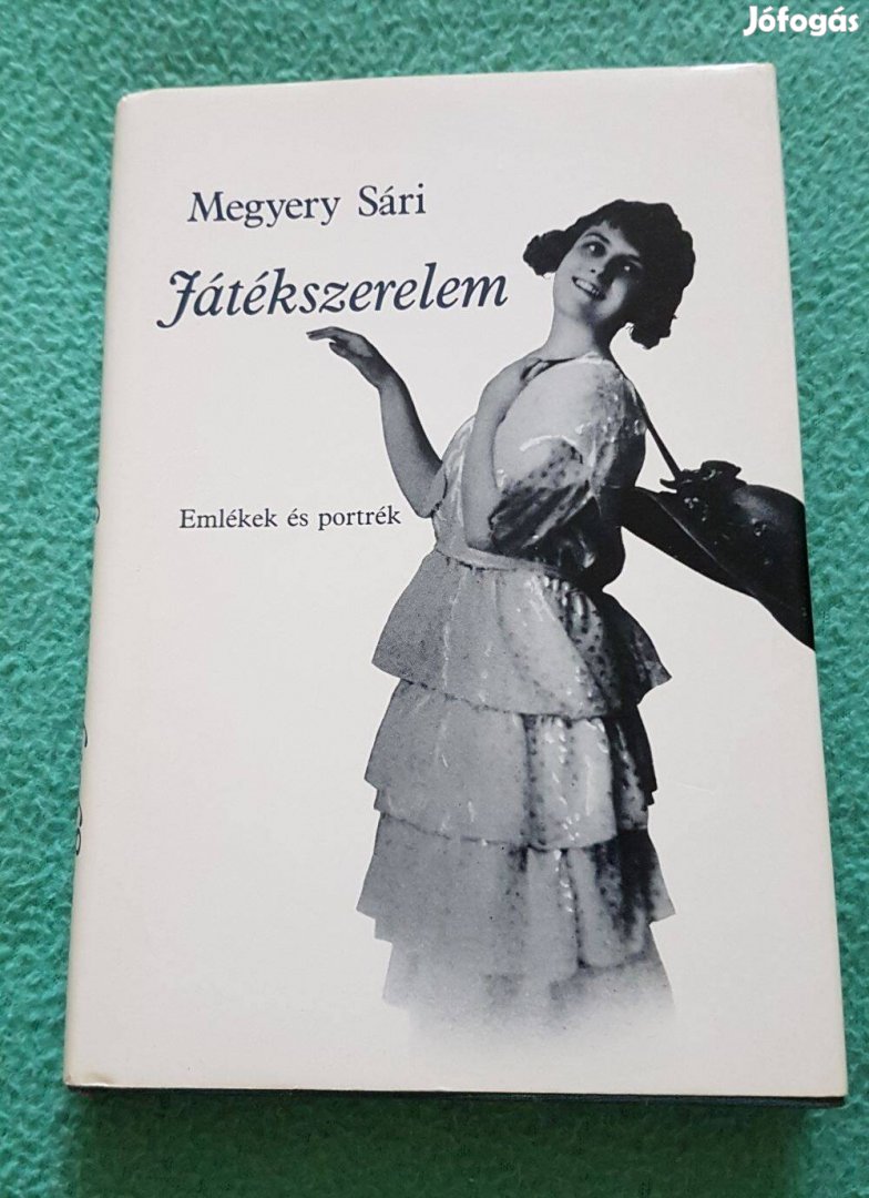 Megyery Sári Játékszerelem - Emlékek és portrék könyv