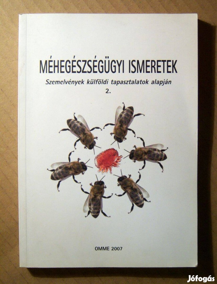 Méhegészségügyi Ismeretek 2. 2007 7képtartalom