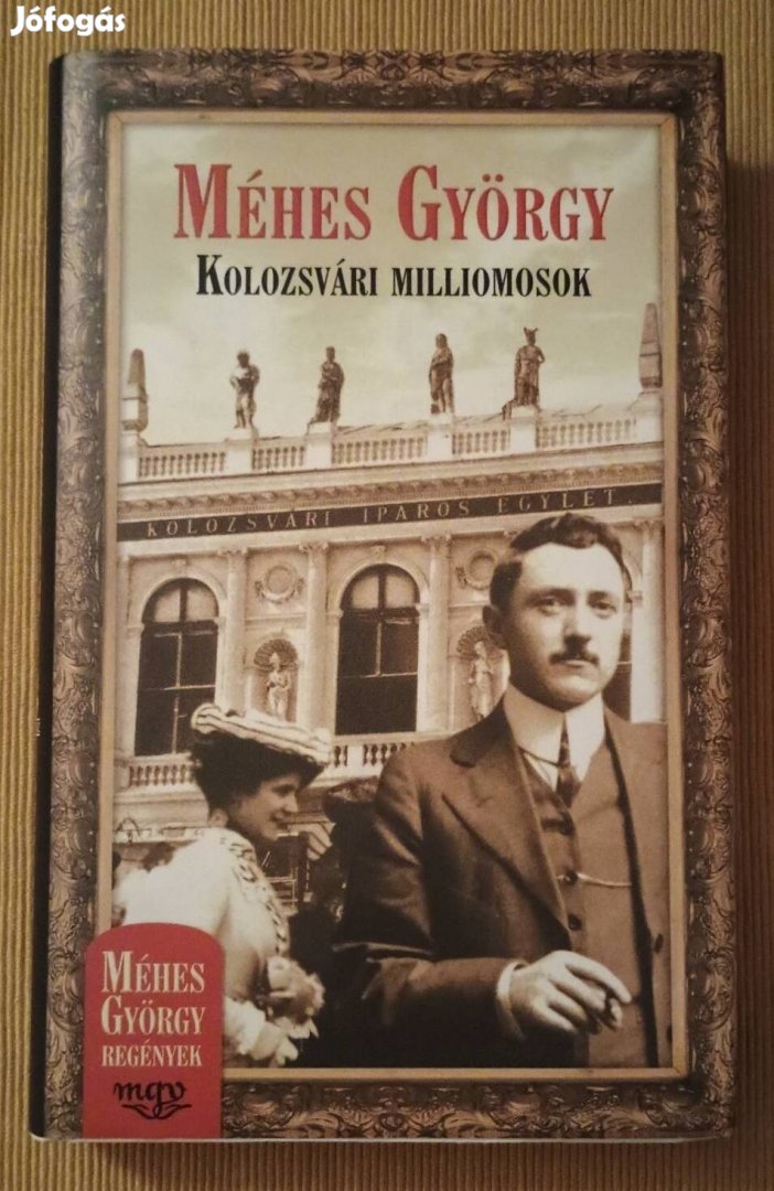 Méhes György: Kolozsvári milliomosok 