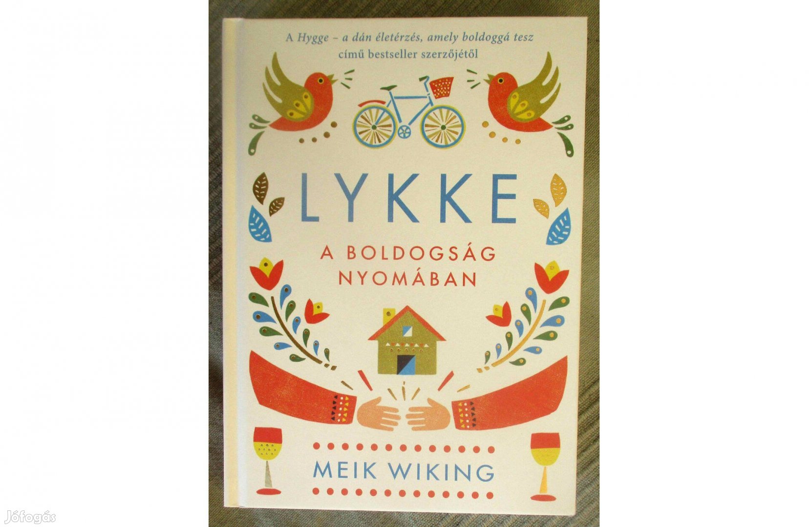 Meik Wiking: Lykke - A boldogság nyomában