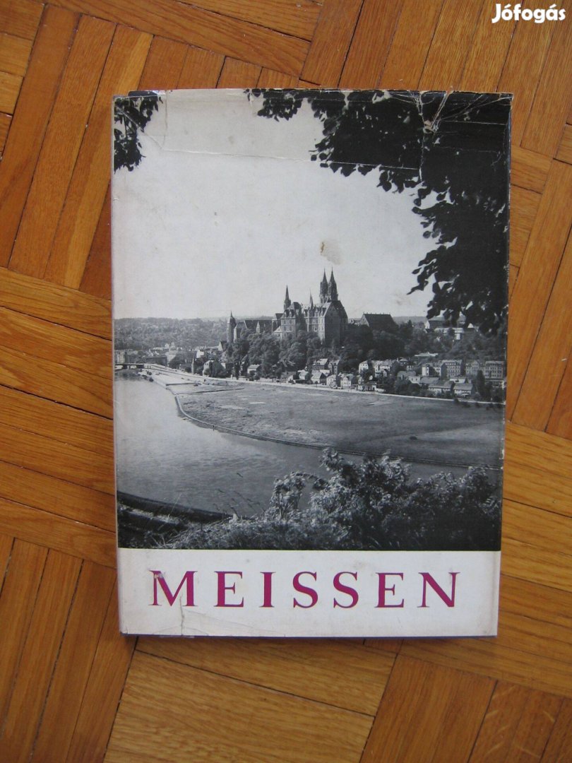 Meissen, történeti leírás képekkel,könyv