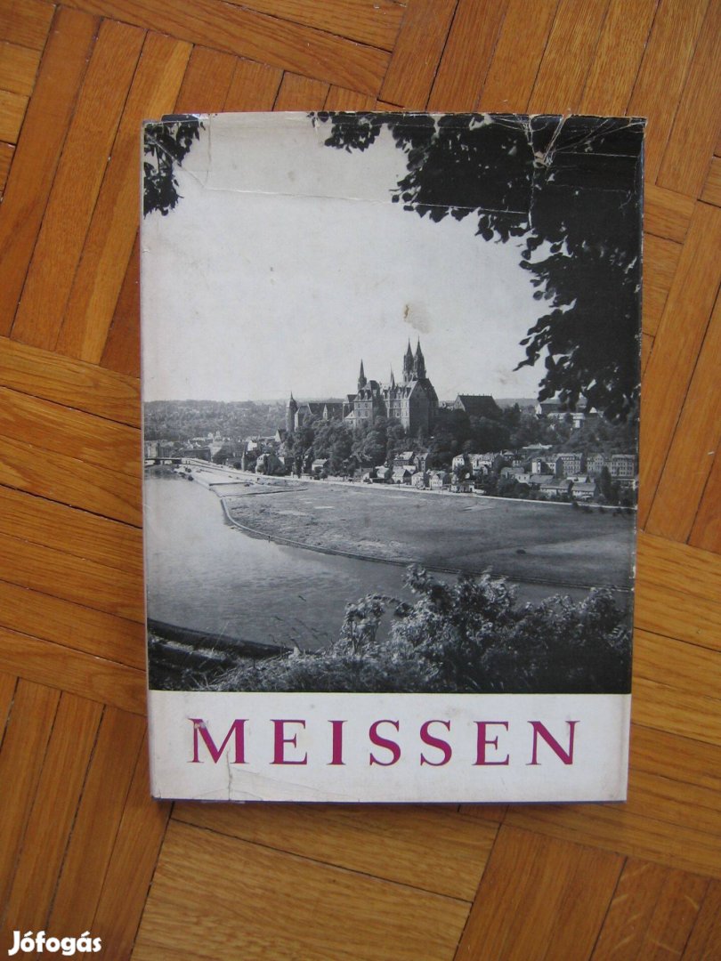 Meissen, történeti leírás képekkel,könyv