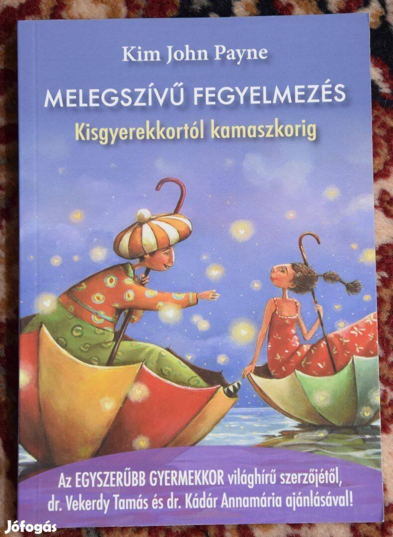 Melegszív fegyelmezés - Vekerdy Tamás ajánlásával