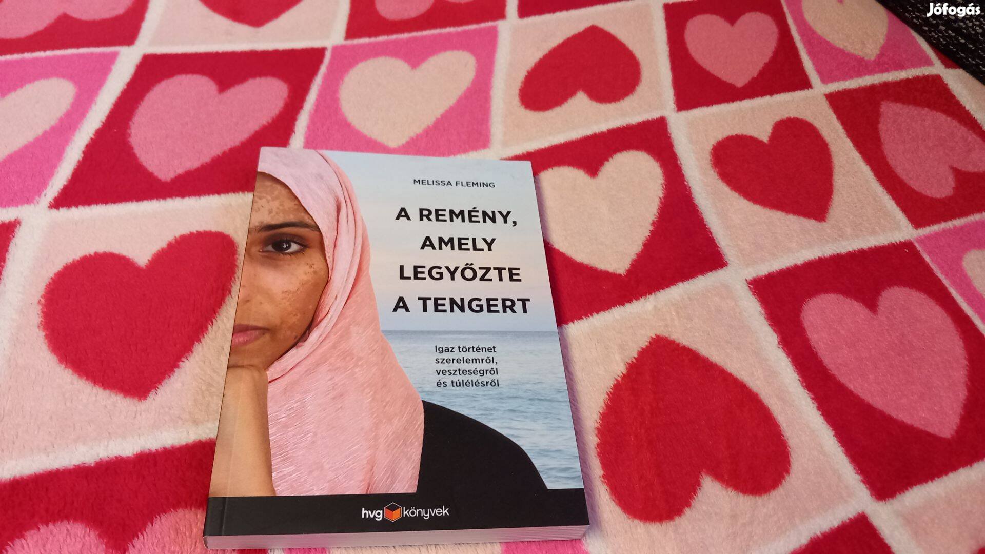 Melissa Fleming A remeny, amely legyozte a tengert, uj