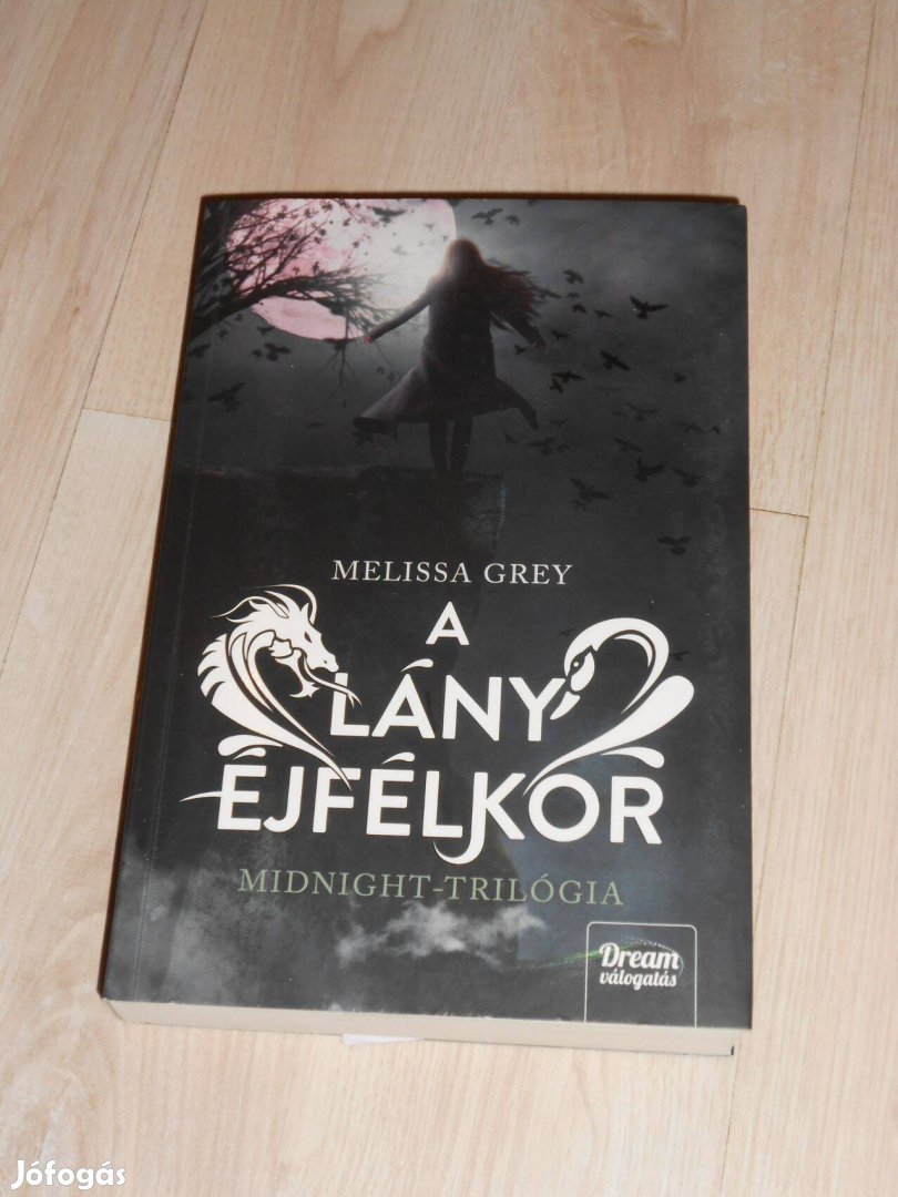 Melissa Grey: A lány éjfélkor