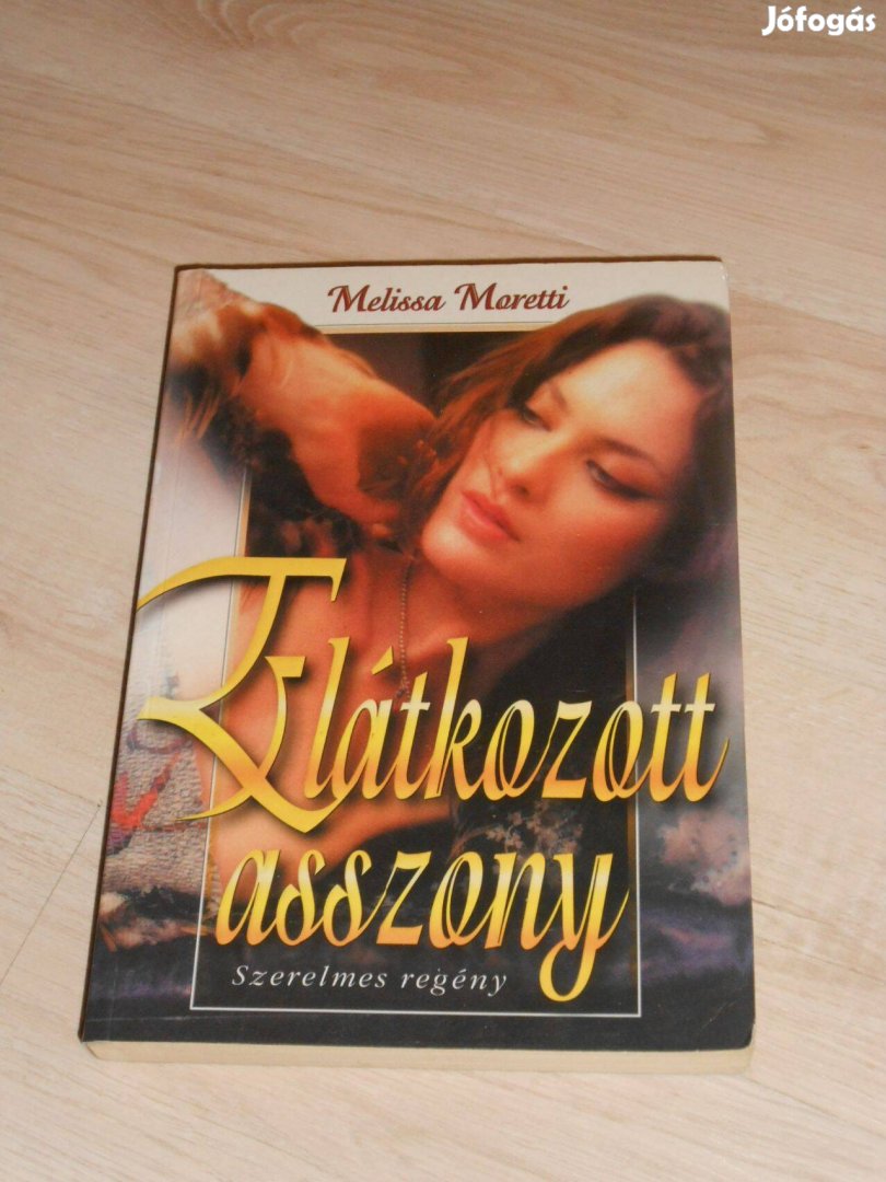 Melissa Moretti: Az elátkozott asszony