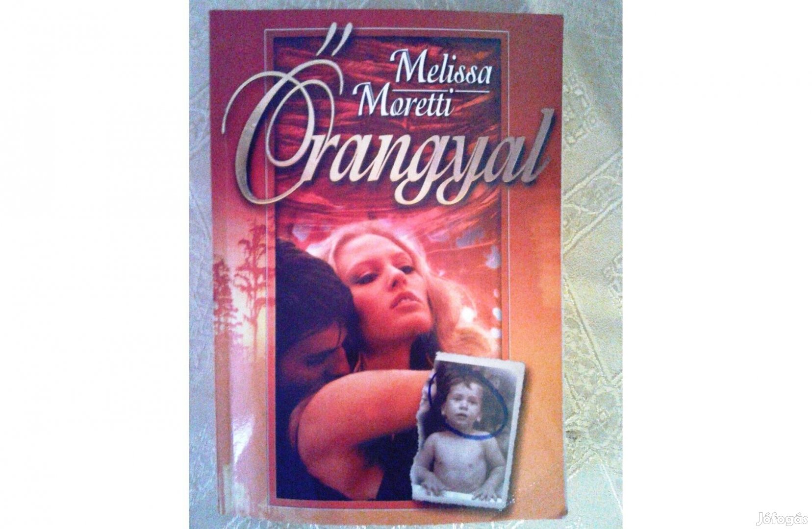 Melissa Moretti: Őrangyal