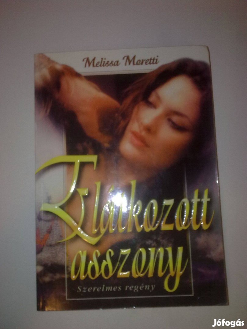Melissa Moretti - Elátkozott asszony Romantikus könyv