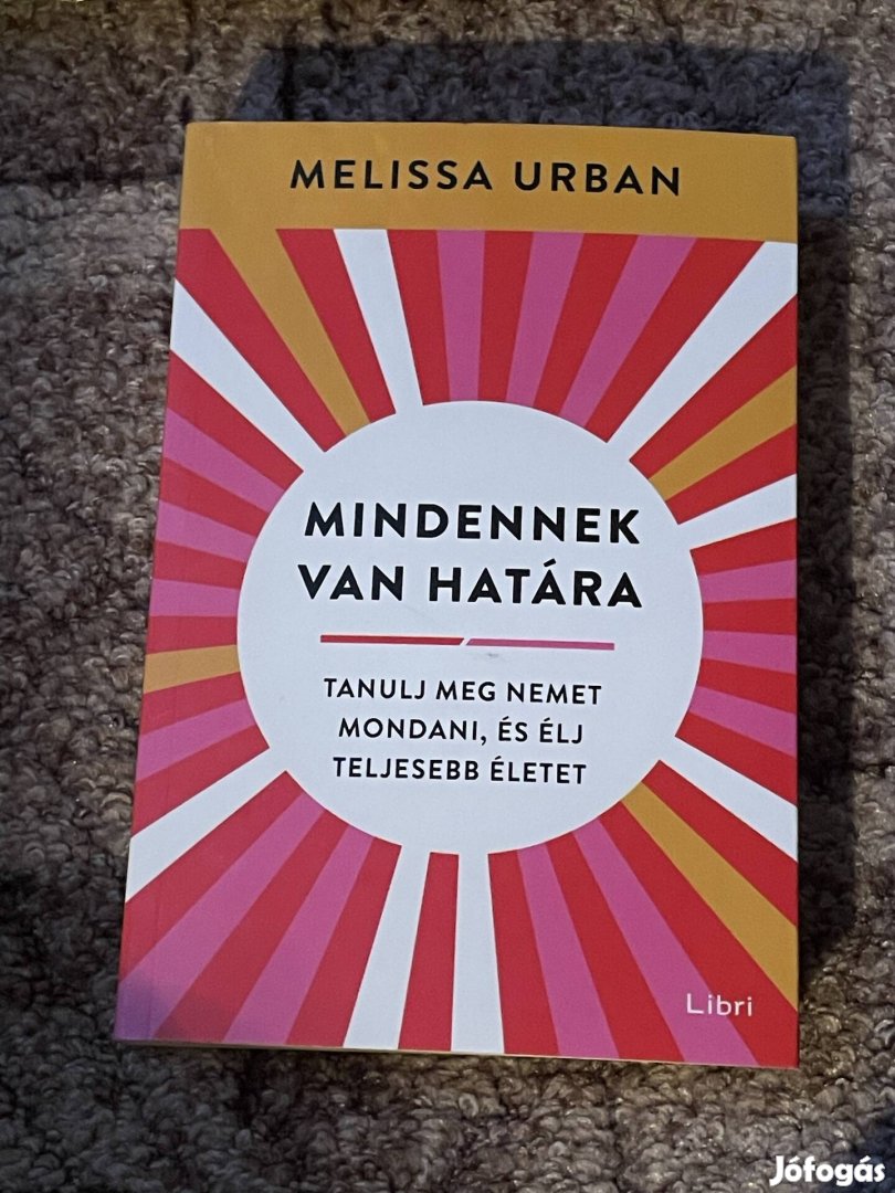 Melissa Urban: Mindennek van határa