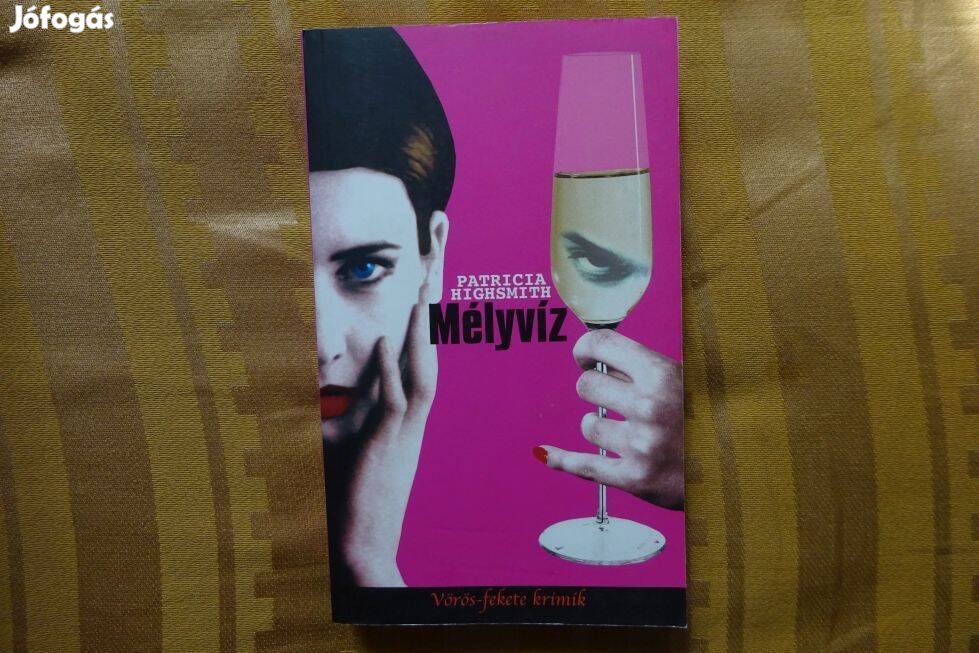 Mélyvíz - írta Patricia Highsmith