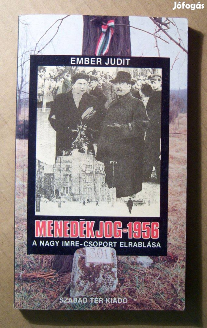 Menedékjog-1956 (Ember Judit) 1989 (8kép+tartalom)