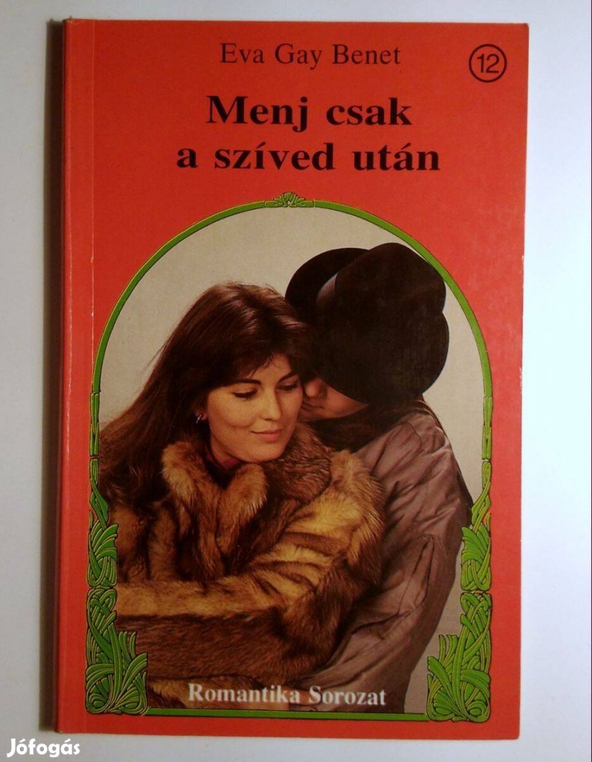 Menj Csak a Szíved Után (Eva Gay Benet) 1993 (6kép+tartalom)