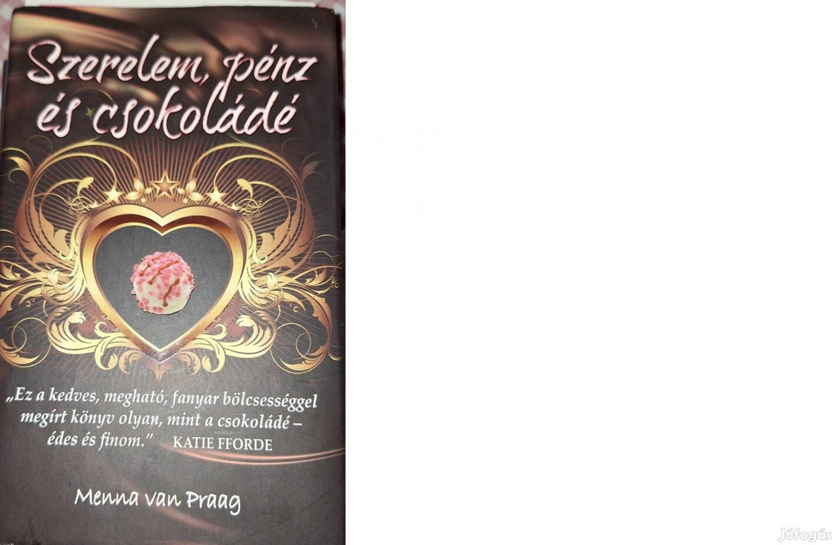 Menna Van Praag Szerelem, pénz és csokoládé