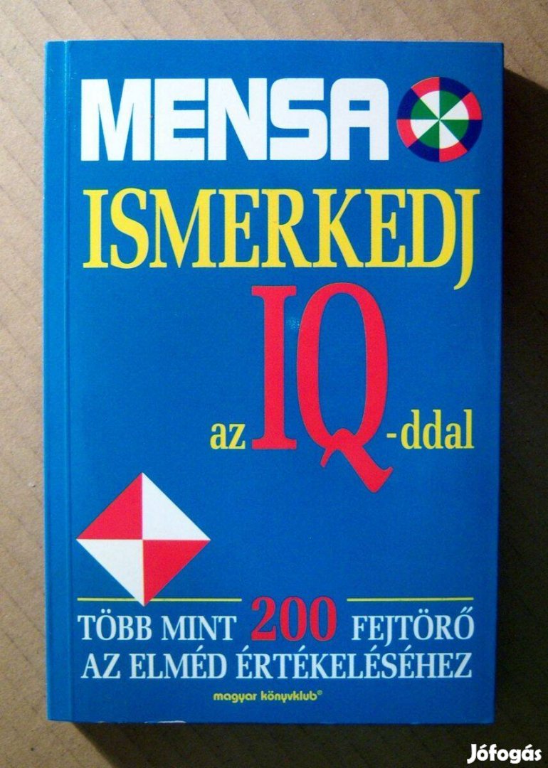 Mensa-Ismerkedj az IQ-ddal (Harold Gale-Carolyn Skitt) 1998 (8kép+tart