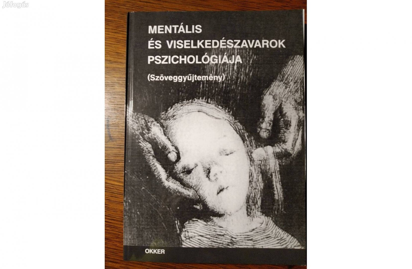 Mentális és viselkedészavarok pszichológiája (szöveggyűjtemény)