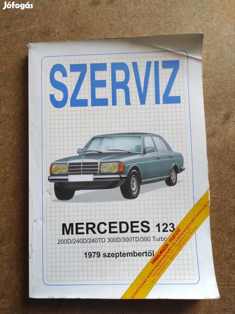 Mercedes 123 D és TD javítási karbantartási könyv