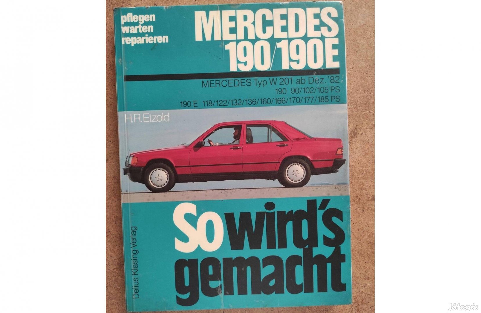 Mercedes 190 190E javítási karbantartási könyv