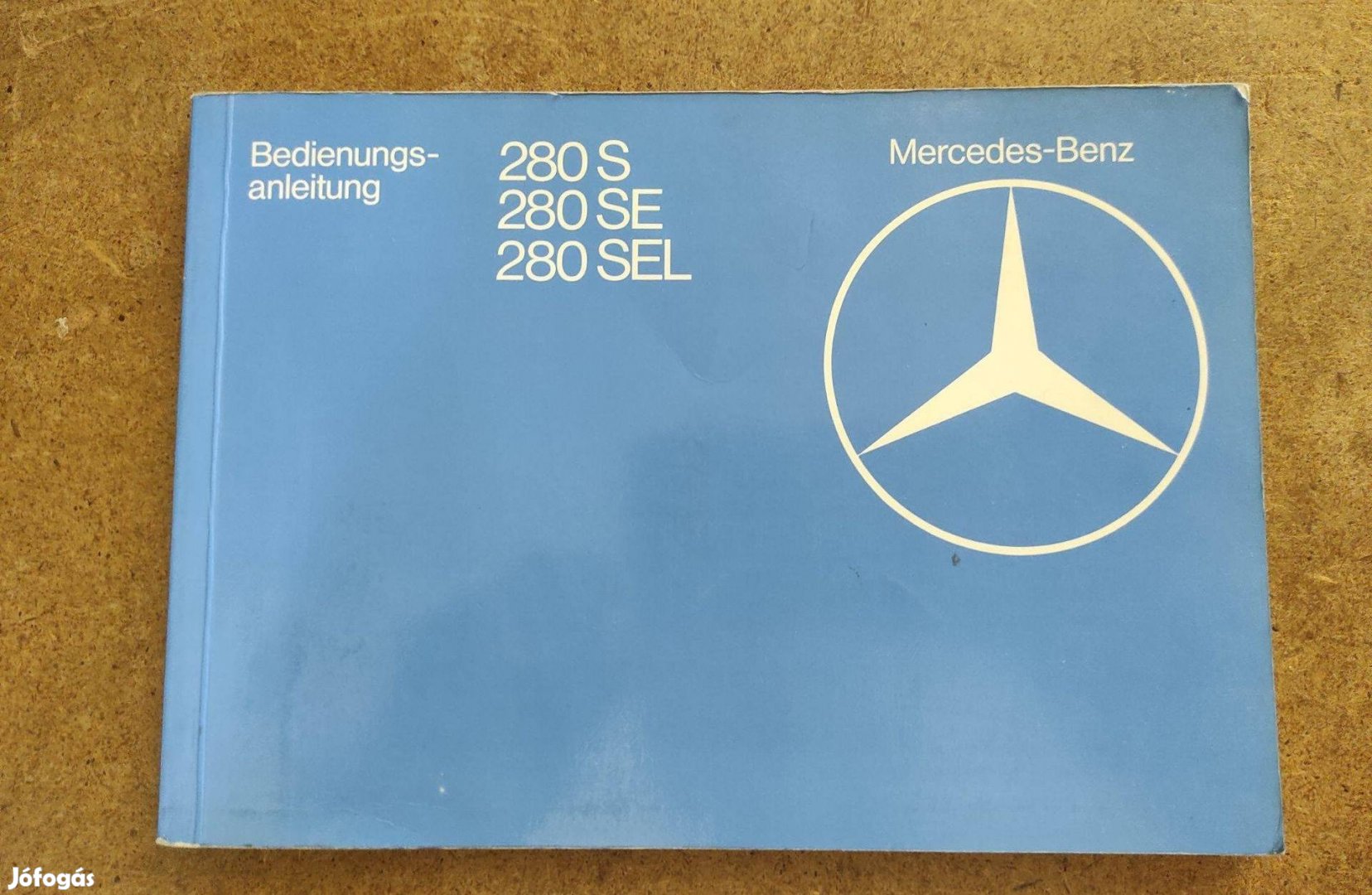 Mercedes 280 S, 280 SE, 280 SEL kezelési utasítás