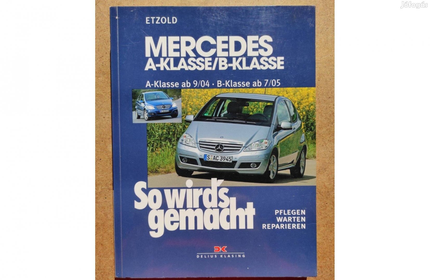 Mercedes A - B javítási karbantartási könyv
