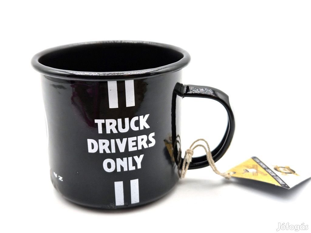 Mercedes Benz - Truck drivers only -  Quality lasts longer - fém bögr