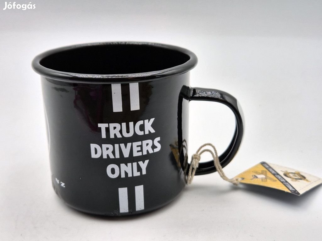 Mercedes Benz - Truck drivers only -  Quality lasts longer - fém bögr