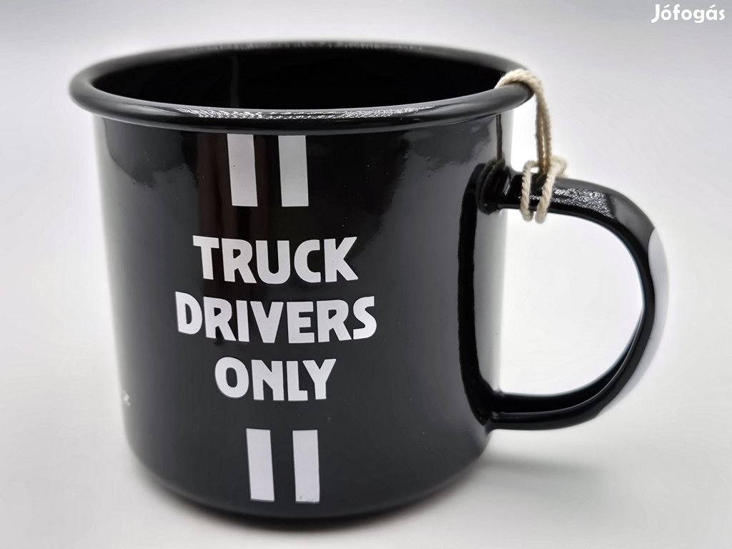 Mercedes Benz - Truck drivers only -  Quality lasts longer - fém bögr