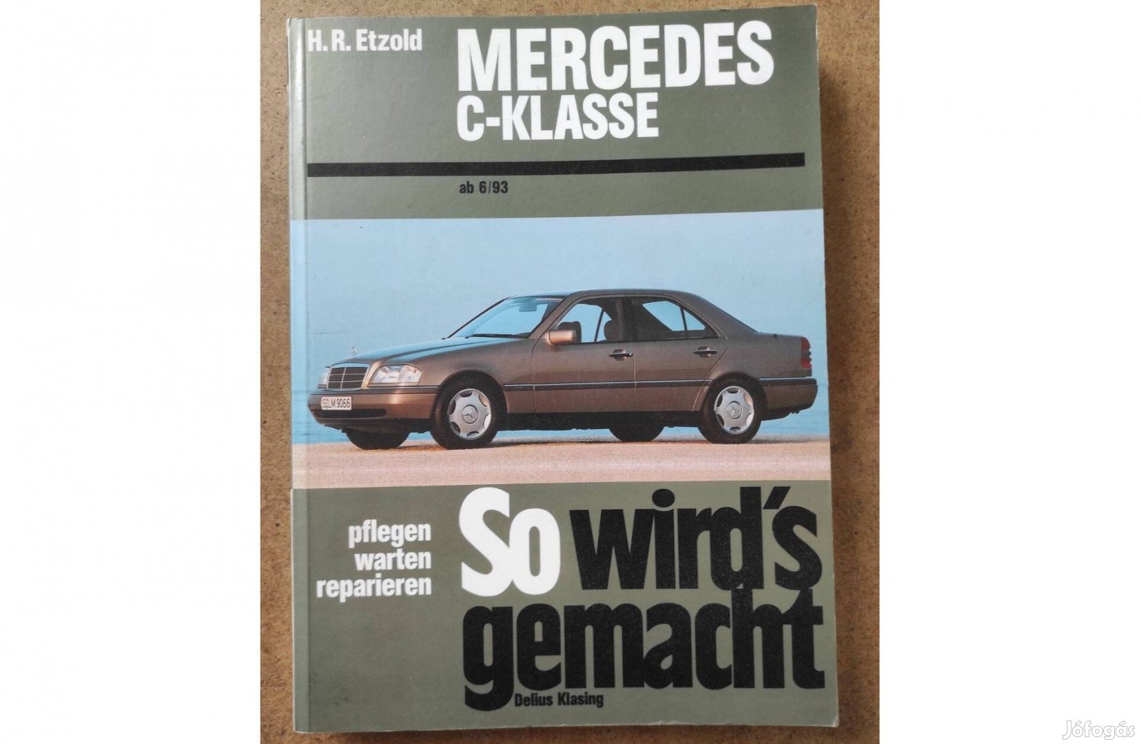 Mercedes C 180, 200, 220, 280 javítási karbantartási könyv