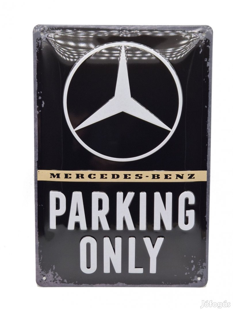 Mercedes Parking Only fémplakát fém tábla (20x30 cm)