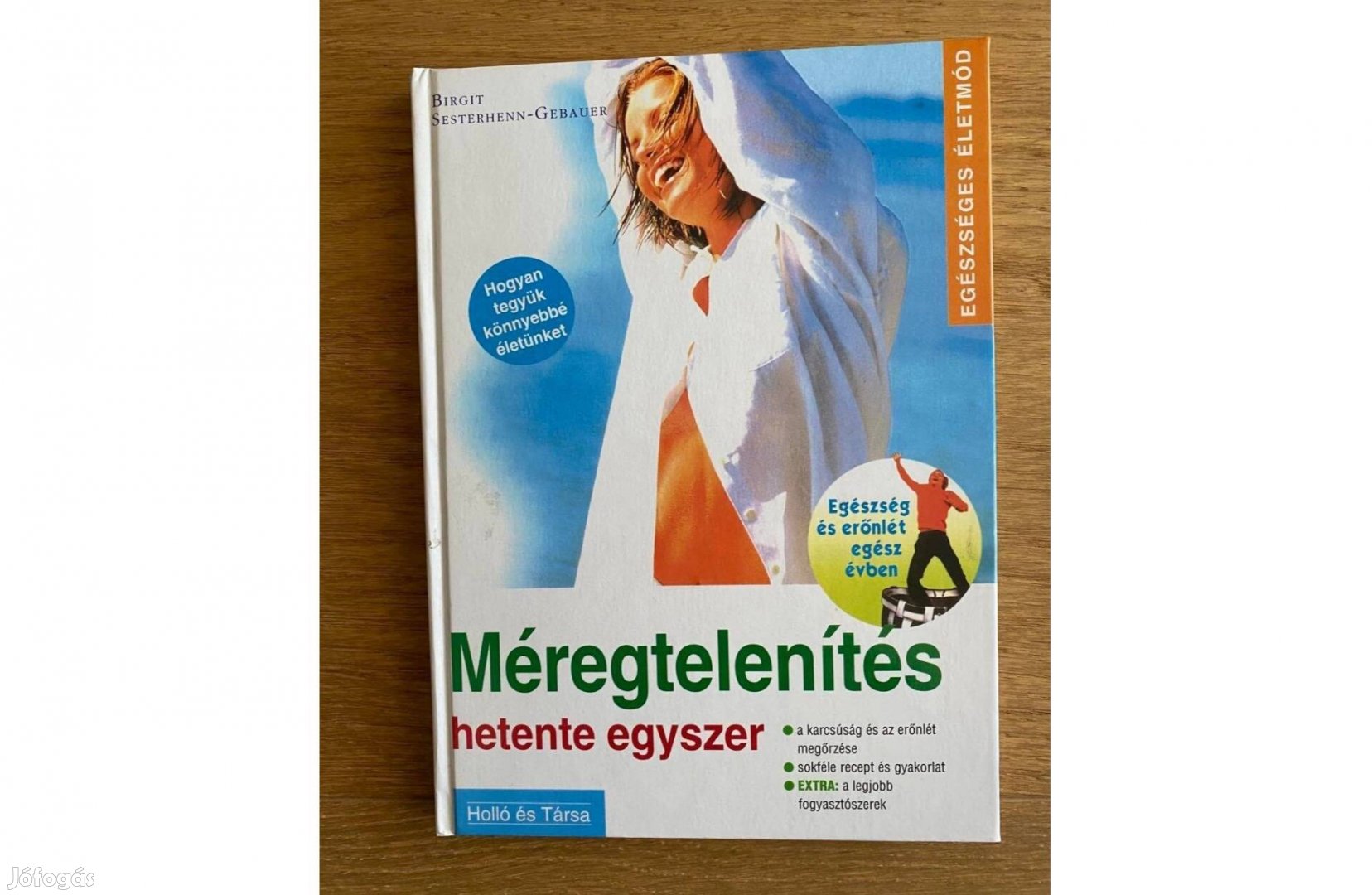 Méregtelenítés hetente egyszer könyv