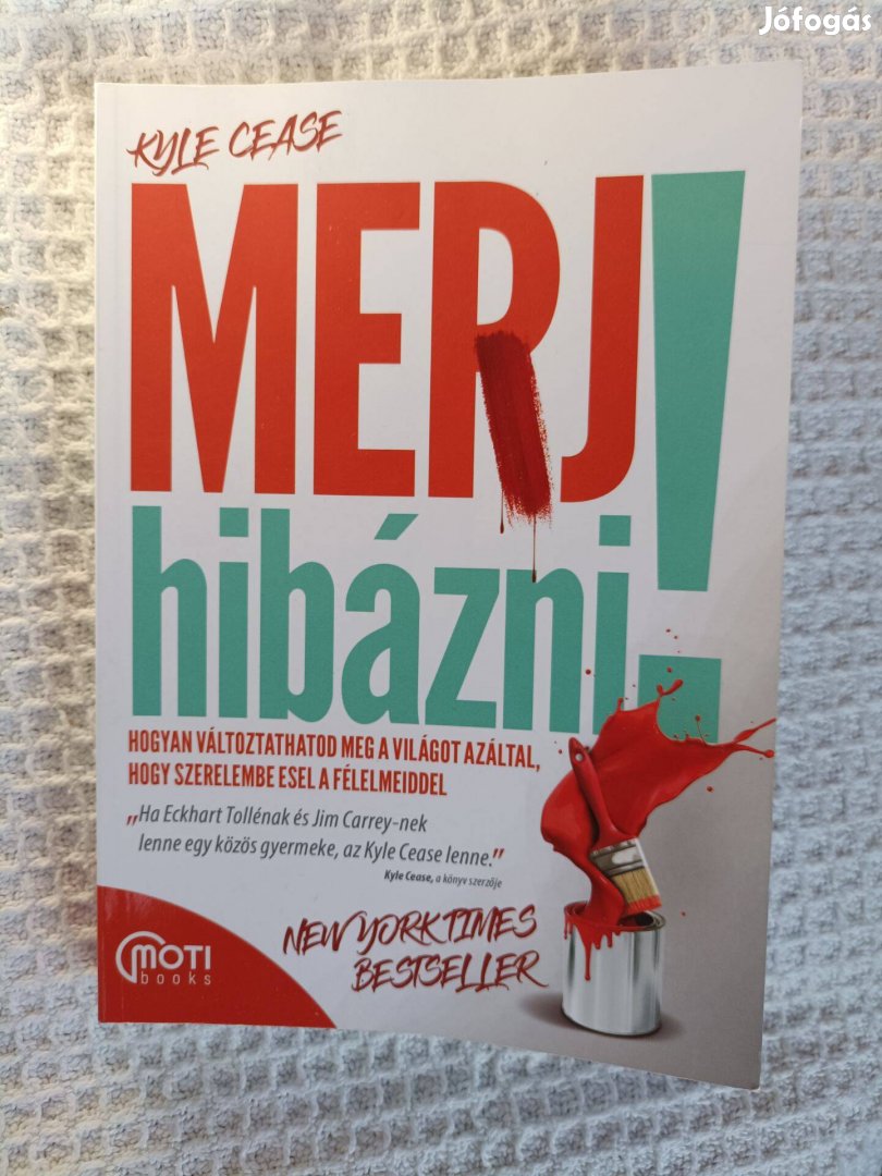Merj hibázni!