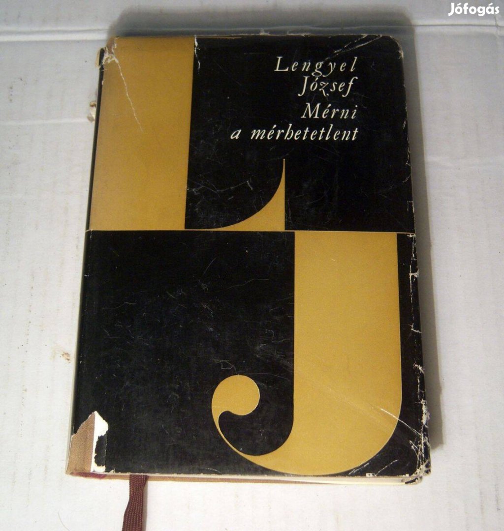 Mérni a Mérhetetlent I. Lengyel József 1966 7képtartalom