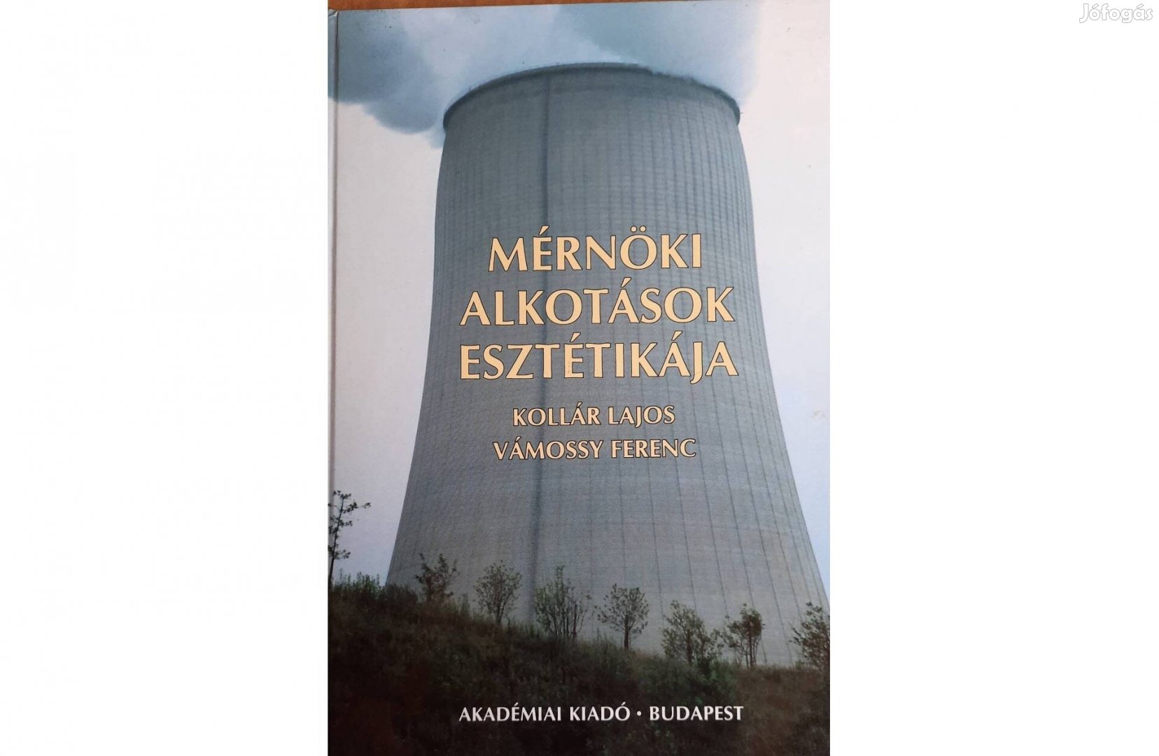 Mérnöki alkotások esztétikája című könyv eladó